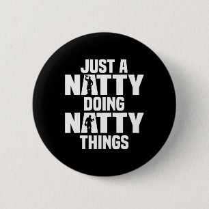 Funny Natty Things 6 Cm Round Badge
