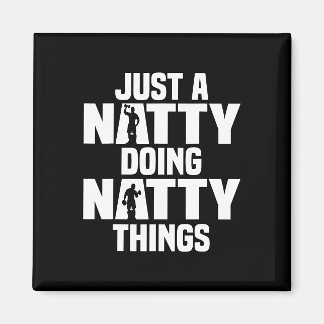 Funny Natty Things  Magnet (Front)