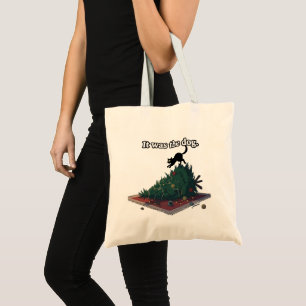 Funny Naughty Cat Blaming Dog "It was the dog" Tote Bag