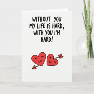 Funny Naughty Hard Love Card
