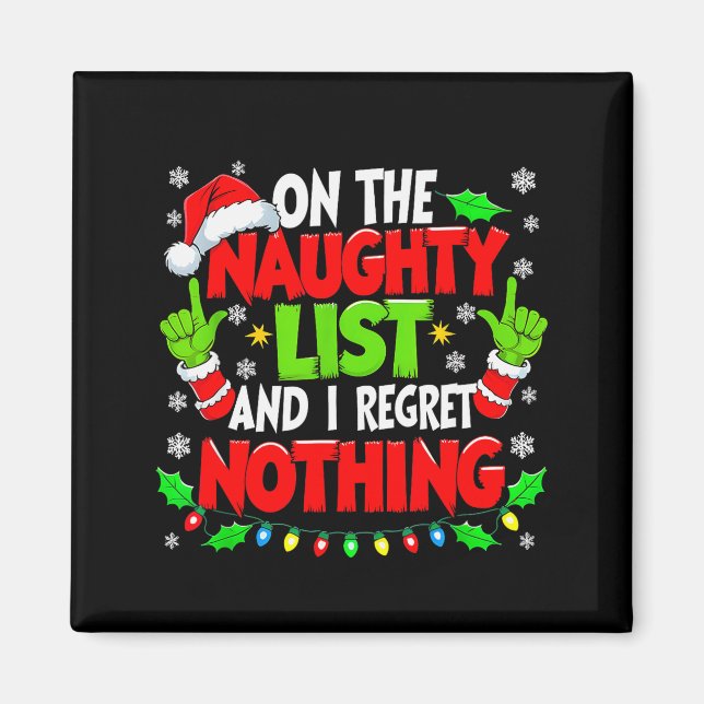 Funny Naughty List Christmas  Magnet (Front)