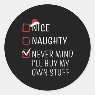 Funny Naughty Nice Christmas Family Pajama Men Wom Classic Round Sticker