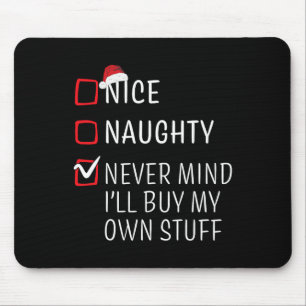 Funny Naughty Nice Christmas Family Pajama Men Wom Mouse Pad