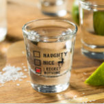 Funny Naughty Nice Christmas Holiday  Shot Glass<br><div class="desc">This design was created though digital art. You may change the style of this shirt by choosing More > under the style option. It may be personalised in the area provide or customising by choosing the click to customise further option and changing the name, initials or words. You may also...</div>