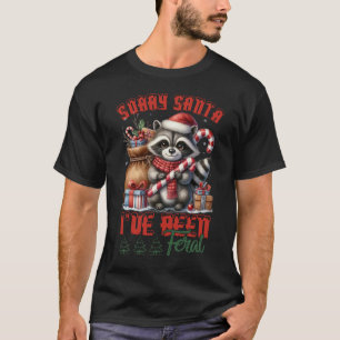 Funny Naughty Racoon Christmas I've Been Feral T-Shirt