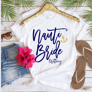 Funny Nauti Bride Blue Modern Calligraphy T-Shirt