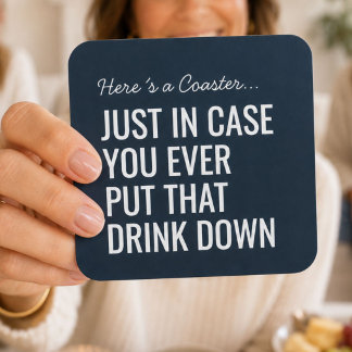 Funny Navy Blue Humour Cocktail Bar Party Gift Coaster