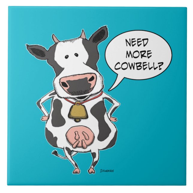 Funny Need More Cowbell Cow Ceramic Tile (Front)