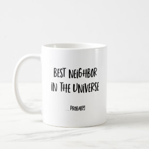 Funny Neighbour Mug