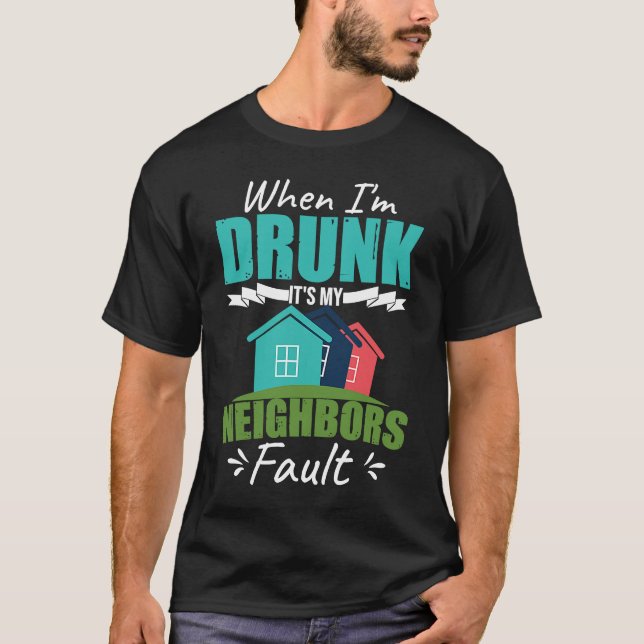 Funny Neighbour T-Shirt (Front)