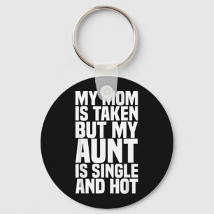 Funny Nephew Niece Gift Aunt Gift Quote Birthday Key Ring