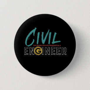 Funny Nerd Engineer Civil Engineering Student 6 Cm Round Badge