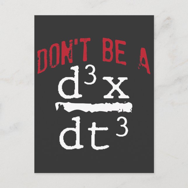 Funny Nerdy Math Physics Joke Geek mathematics Postcard (Front)