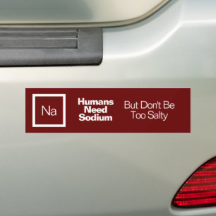 Funny Nerdy Quote/Saying Chemistry Joke Bumper Sti Bumper Sticker
