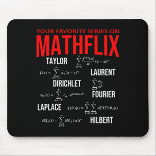 Funny Nerdy Your Favorite Series On Mathflix Math  Mouse Pad