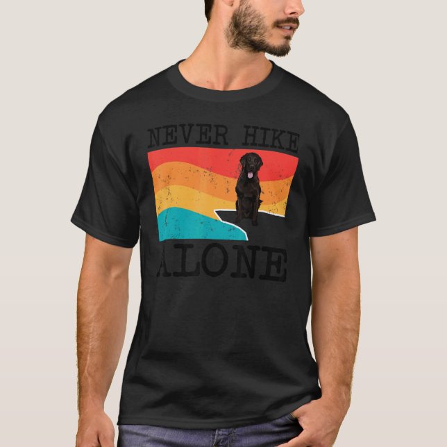 Funny Never Hike Alone Flat Coated Retriever Graph T-Shirt (Front)