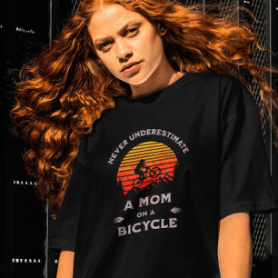 Funny Never underestimate a Mum on a bicycle T-Shirt