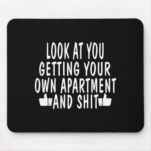 Funny New Apartment House Warming Gift  Mouse Pad (Front)