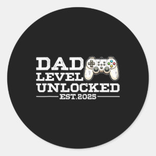 Funny New Dad Level Unlocked 2025 Video Game Fathe Classic Round Sticker
