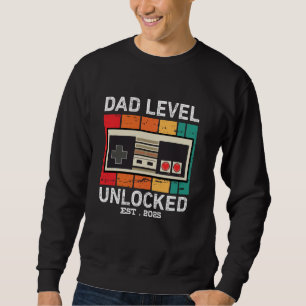 Funny New Dad Level Unlocked 2025 Video Gaming Fat Sweatshirt