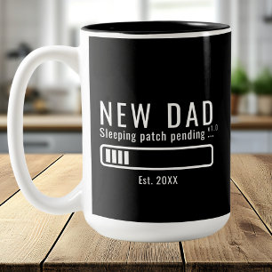 Funny New Dad Sleeping Patch Pending  Est. Two-Tone Coffee Mug