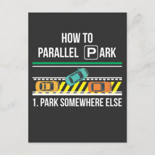 Funny New Driver License Advice Parallel Park Postcard