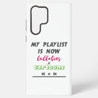 Funny New Father/Mother Playlist Samsung Galaxy Case