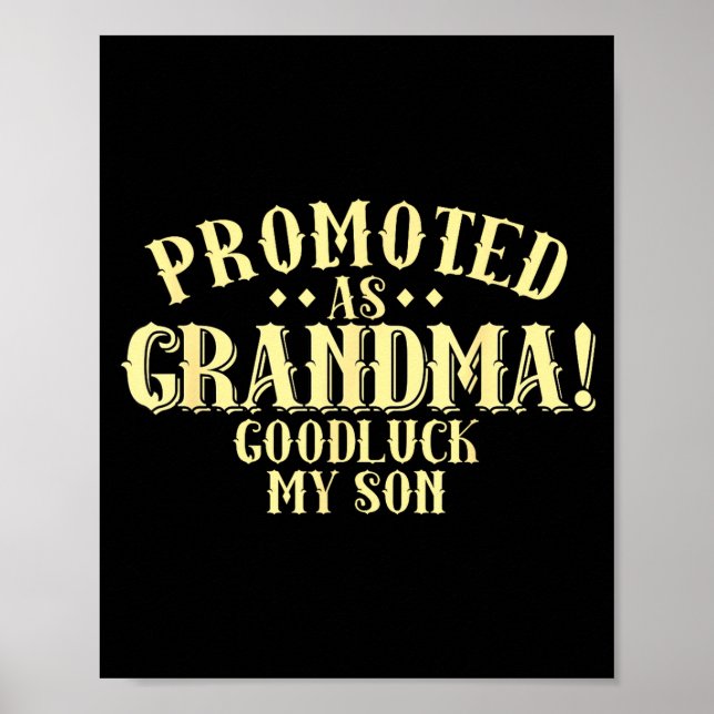 Funny New Grandma Promotion Quote Grandmother Humo Poster (Front)
