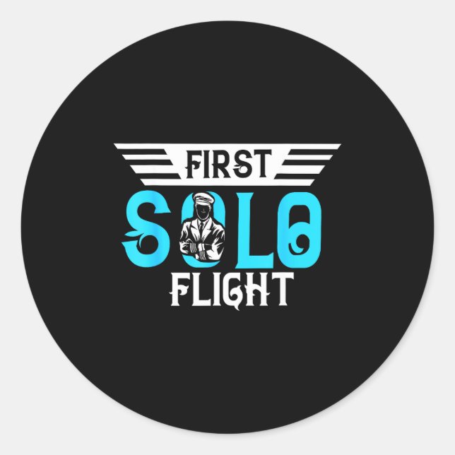 Funny New Lot Design First Solo Flight Aircraft Lo Classic Round Sticker (Front)