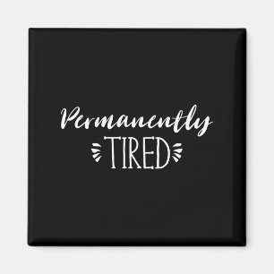 Funny New Mother And Father Gift, Permanently Tire Magnet