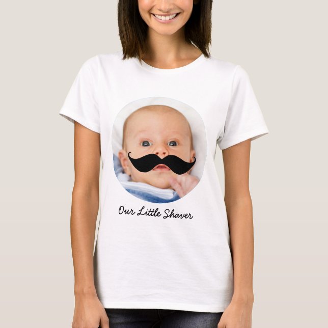 Funny New Mum Little Shaver Moustache Custom Shirt (Front)
