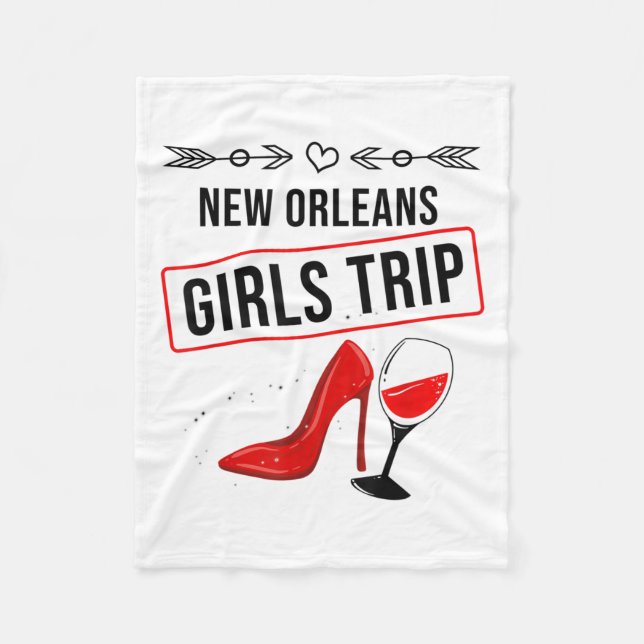 Funny New Orleans Girls Trip Gift For Women Cool T Fleece Blanket (Front)