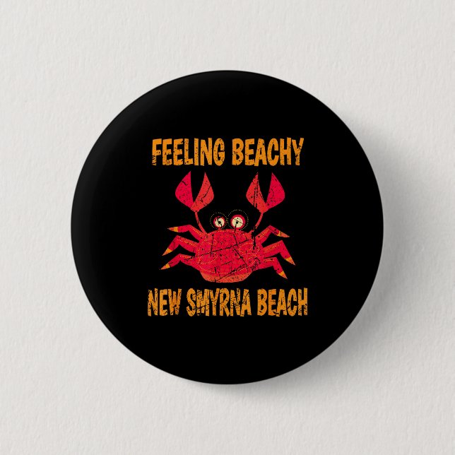 Funny New Smyrna Beach Vacation Summer Quote For M 6 Cm Round Badge (Front)