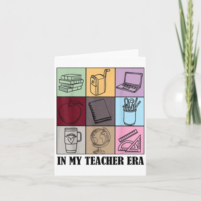 Funny New Teacher Quote In My Teacher Era Cool Tea Card (Front)