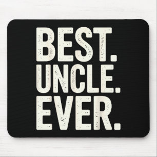 Funny New Uncle Art For Uncle Men From Nephew Niec Mouse Pad