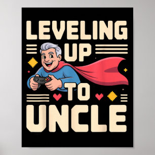 Funny New Uncle Art For Uncle Men From Nephew Niec Poster