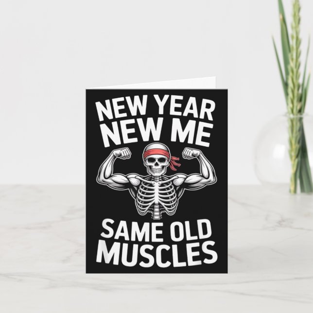 Funny New Year Gym Skeleton Resolution Workout Hum Card (Front)