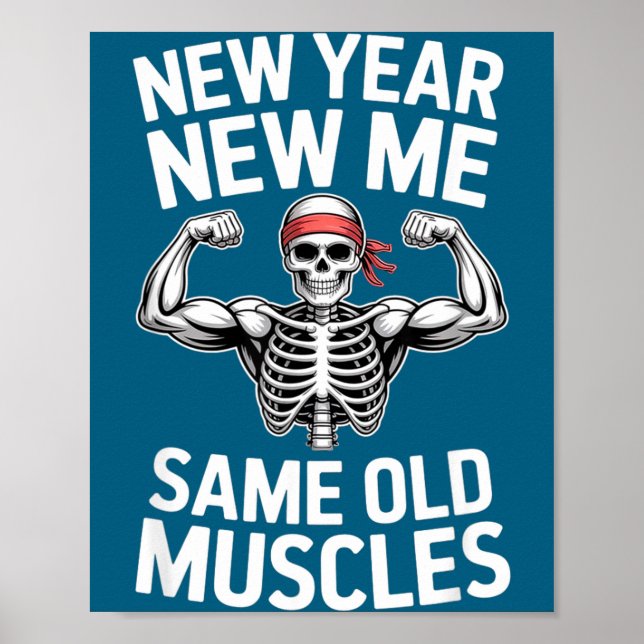 Funny New Year Gym Skeleton Resolution Workout Hum Poster (Front)