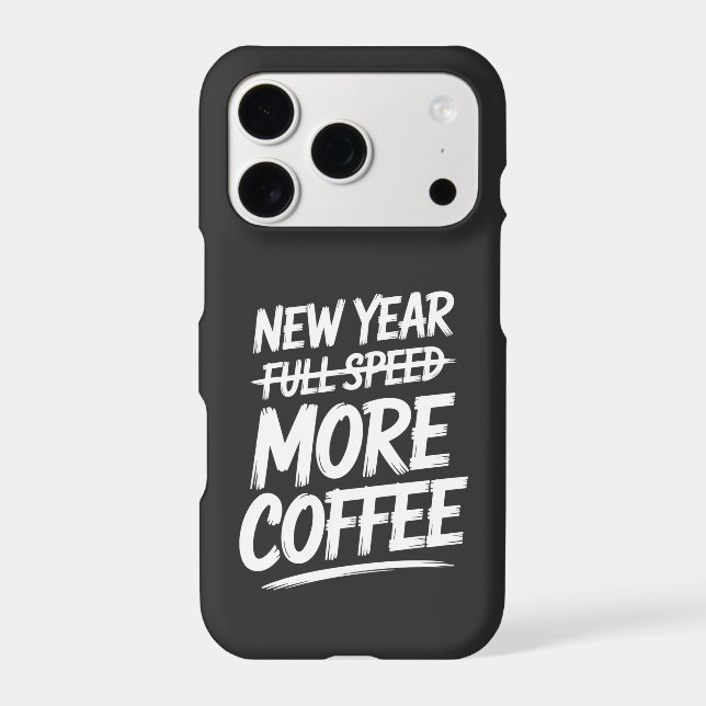 Funny New Year More Coffee Sarcastic Resolution (Back)
