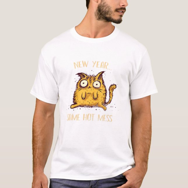 Funny New Year Same Hot Cat Love Tee (Front)