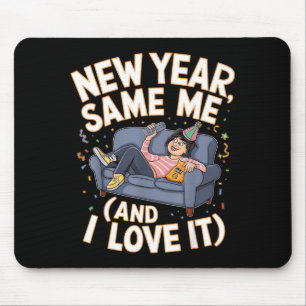 Funny New Year Same Me New Years Eve Party  Mouse Pad