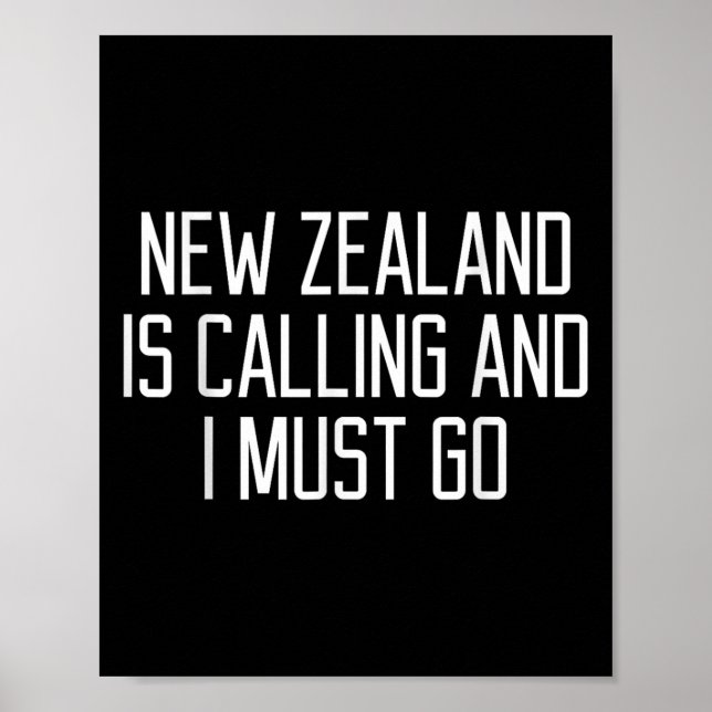 Funny New Zealand Quote  Poster (Front)