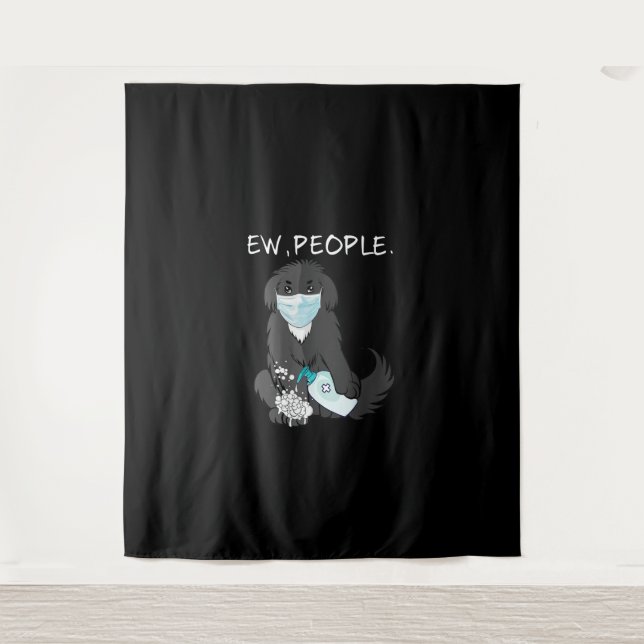 Funny Newfoundland Ew People Dog Lover Tapestry (Front)
