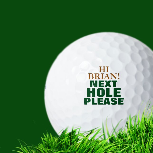 Funny "Next Hole Please" Typography Golf Balls (Creator Uploaded)
