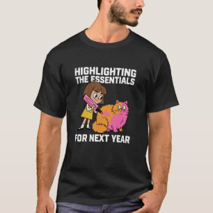 Funny Next Year Essential Highlight Cat Illustrati T-Shirt