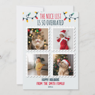 Funny Nice List Overrated 4 Photo Christmas Holiday Card