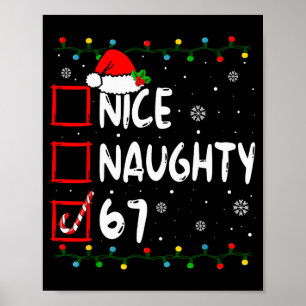 Funny Nice Naughty 6 7 Christmas 67 Meme Xmas Boys Poster