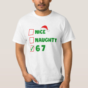 Funny Nice Naughty 6 7 Christmas Brain Rot T-Shirt