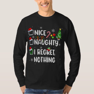 Funny Nice Naughty I Regret Nothing Christmas Paja T-Shirt