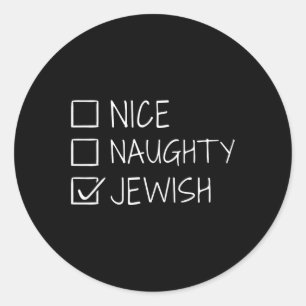 Funny Nice Naughty Jewish For Hanukkah Hebrew Chri Classic Round Sticker